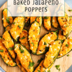 A wooden board piled with baked jalapeño poppers topped with cilantro, under the text Game-day snack Baked jalapeño poppers.