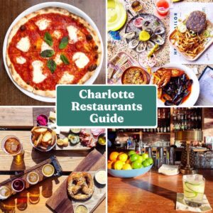 A collage of colorful dishes and drinks from various restaurants, including pizza, seafood, fries, beer flights, pretzels, and cocktails surrounds a central sign reading Charlotte Restaurants Guide. Discover your favorites with the charlotte restaurants guide!.