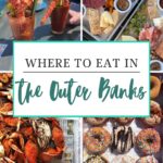 A collage showing crab legs in drinks, a cheese and bread platter, steamed crabs, and assorted donuts with colorful toppings, with text overlay: Discover top Outer Banks restaurants and where to eat in the Outer Banks.